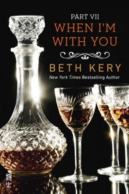 When I'm With You: Part VII