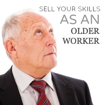 sell skills older worker