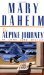 The Alpine Journey (Emma Lord Mystery, #10) by Mary Daheim