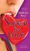 Sucker for Love A Dead-End Dating Novel by Kimberly Raye
