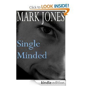 Single Minded (Kindle Edition)