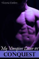 My Vampire Lover series by Victora Embers