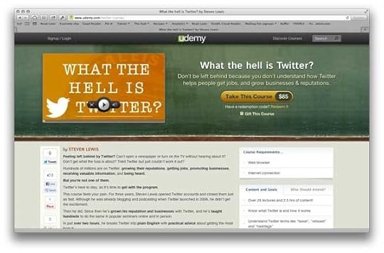 What the hell is Twitter, the course as it appears on Udemy - the Academy of U