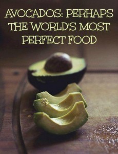Avocado: The Perfect Food
