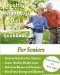 Healthy Weight Loss Diet and Cookbook For Seniors by Jeanie Blanton - Trimble