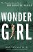 Wonder Girl The Magnificent Sporting Life of Babe Didrikson Zaharias by Don Van Natta