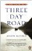 Three Day Road by Joseph Boyden
