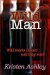Wild Man (Dream Man, #2) by Kristen Ashley