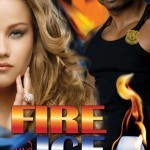 Fire and Ice Cover FINAL Trial By Fire Novella