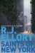 Saints of New York by R.J. Ellory