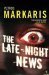 Late-night News (Kostas Jaritos, #1)  by Petros Markaris