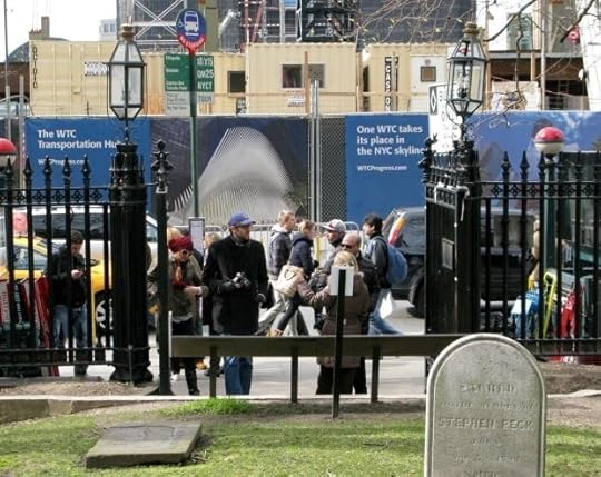 Looking Toward World Trade Center Site for St. Paul's Chapel Burial Ground
