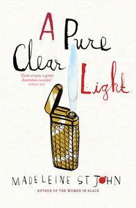 'A Pure Clear Light' by Madeleine St John