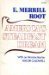 America's Steadfast Dream by E. Merrill Root