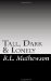 Tall, Dark & Lonely A Pyte Series Novel by R.L. Mathewson