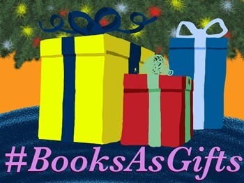 #BooksAsGifts - Support Your Favorite Authors This Holiday Season