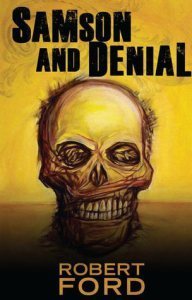 Samson and Denial