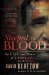 Steeped in Blood The Life and Times of a Forensic Scientist by Sylvia Walker