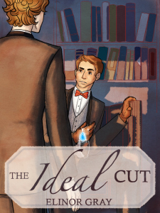 The Ideal Cut by Elinor Gray
