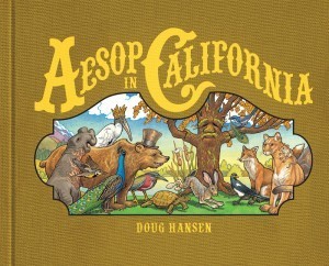 AesopCalifornia1 300x242 Review of the Day: Aesop in California by Doug Hansen