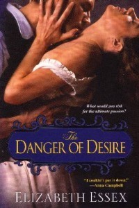 The Danger of Desire Elizabeth Essex