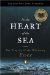 In the Heart of the Sea The Tragedy of the Whaleship Essex by Nathaniel Philbrick