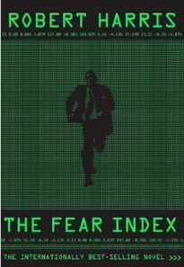 The Fear Index by Robert Harris