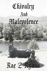 Chivalry and Malevolence
