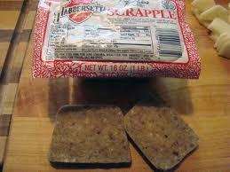 Scrapple, also known by the Pennsylvania Dutch name pon haus, is traditionally a mush of pork scraps and trimmings combined with cornmeal and wheat flour, often buckwheat flour, and spices...a gelatinous gray meat