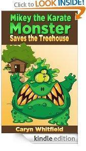 Mikey the Karate Monster Saves the Treehouse