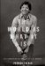 The World Is What It Is: The Authorized Biography of V. S. Naipaul by Patrick French