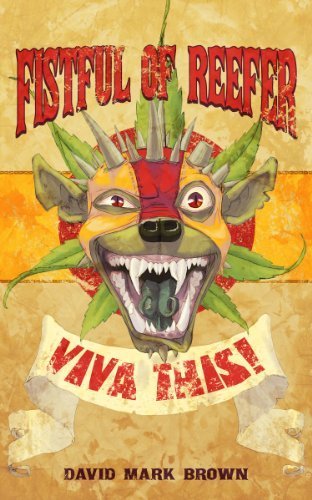 Fistful of Reefer (Reeferpunk)