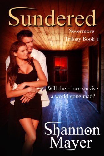 Sundered: A Paranormal Romance (Nevermore Zombie ApocalypseTrilogy)