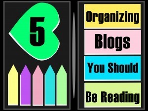 5 Organizing Blogs You Should be Reading