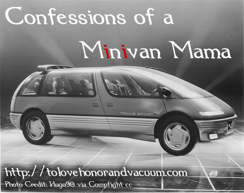 Confessions of a Minivan Mama