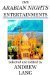 The Arabian Nights Entertainments by Andrew Lang
