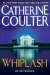 Whiplash (An FBI Thriller) by Catherine Coulter