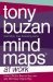 Mind Maps at Work How to Be the Best at Work and Still Have Time to Play by Tony Buzan