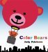 Color Bears by Judy Palaferro