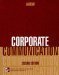 Corporate Communication by Paul Argenti