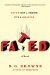 Fated by S.G. Browne