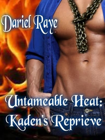 Untameable Heat Kaden's Reprieve