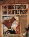 The True Story of the Three Little Pigs by Jon Scieszka