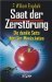 Saat der Zerstörung. Die dunkle Seite der Gen-Manipulation by F. W. Engdahl
