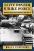Elite Panzer Strike Force Germany's Panzer Lehr Divsion in World War II by Franz Kurowski