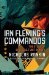 Ian Fleming's Commandos The Story of 30 Assault Unit in WWII The Story of No. 30 Assault Unit by Nicholas Rankin
