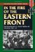 In the Fire of the Eastern Front The Story of a Dutch Waffen-SS Volunteer, 1941-45 by Hendrik Verton