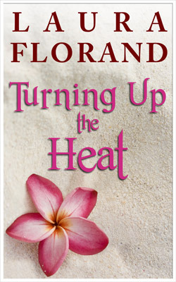 Turning Up the Heat