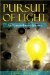Pursuit of Light An Extraordinary Journey by Sandy Brewer
