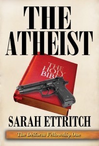 The Deiform Fellowship One: The Atheist cover